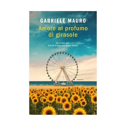 Copertina libro AMORE AL PROFUMO DI GIRASOLE