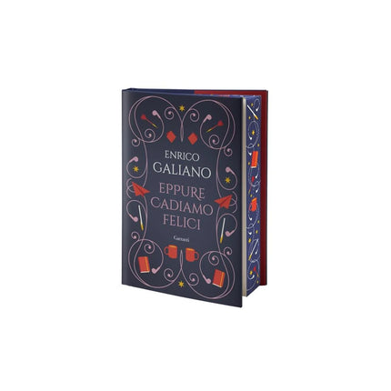 Copertina libro EPPURE CADIAMO FELICI. EDIZ. SPECIALE
