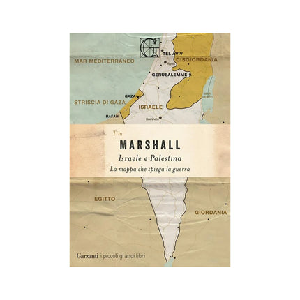 Copertina libro ISRAELE E PALESTINA. LA MAPPA CHE SPIEGA