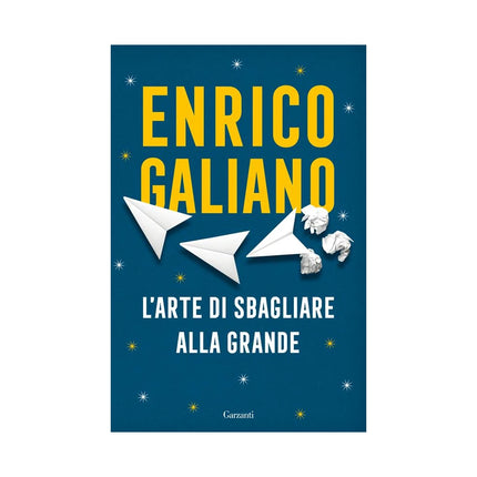 Copertina libro L'ARTE DI SBAGLIARE ALLA GRANDE
