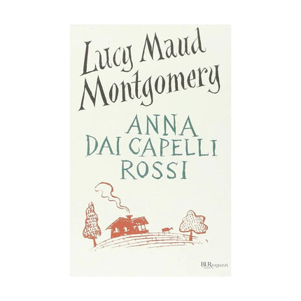 Copertina libro ANNA DAI CAPELLI ROSSI. EDIZ. INTEGRALE