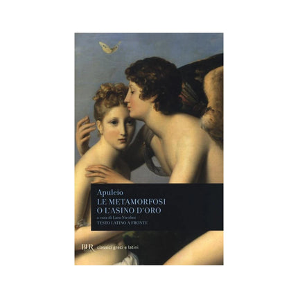 Copertina libro LE METAMORFOSI O L'ASINO D'ORO. TESTO LA