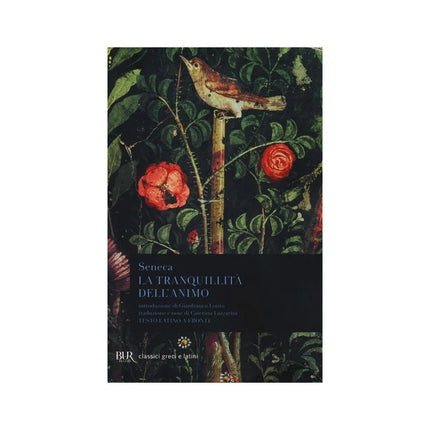 Copertina libro LA TRANQUILLITÀ DELL'ANIMO. TESTO LATINO