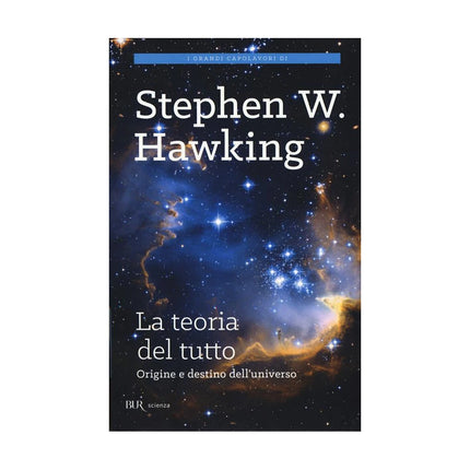 Copertina libro LA TEORIA DEL TUTTO. ORIGINE E DESTINO D
