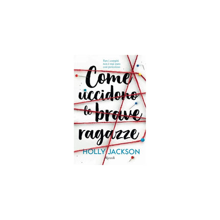 Copertina libro COME UCCIDONO LE BRAVE RAGAZZE