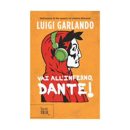 Copertina libro VAI ALL'INFERNO, DANTE!