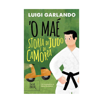 Copertina libro 'O MAÉ. STORIA DI JUDO E DI CAMORRA