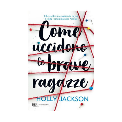 Copertina libro COME UCCIDONO LE BRAVE RAGAZZE