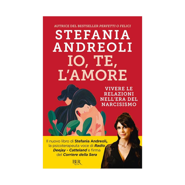Copertina libro IO, TE, L'AMORE. VIVERE LE RELAZIONI NEL