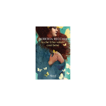 Copertina libro IO CHE TI HO VOLUTO COSÌ BENE