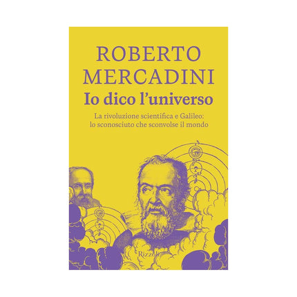 Copertina libro IO DICO L'UNIVERSO. LA RIVOLUZIONE SCIEN