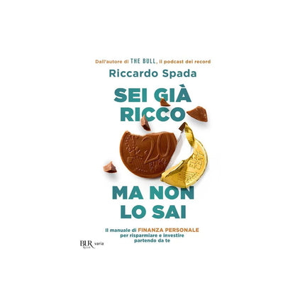 Copertina libro SEI GIÀ RICCO MA NON LO SAI. IL MANUALE