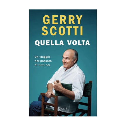 Copertina libro QUELLA VOLTA. UN VIAGGIO NEL PASSATO DI