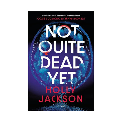 Copertina libro NOT QUITE DEAD YET. EDIZ. ITALIANA