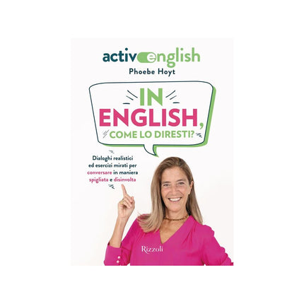 Copertina libro IN ENGLISH, COME LO DIRESTI? DIALOGHI RE