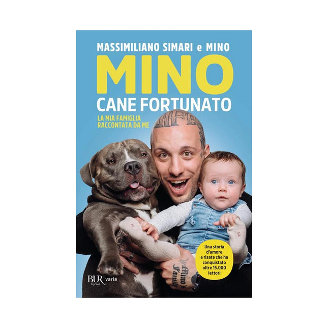 Copertina libro MINO CANE FORTUNATO. LA MIA FAMIGLIA RAC