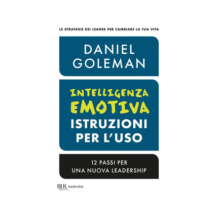 Copertina libro INTELLIGENZA EMOTIVA, ISTRUZIONI PER L'U