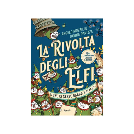 Copertina libro LA RIVOLTA DEGLI ELFI. EDIZ. A COLORI