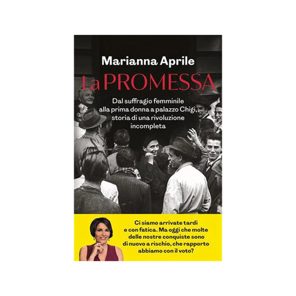 Copertina libro LA PROMESSA. DAL SUFFRAGIO FEMMINILE ALL
