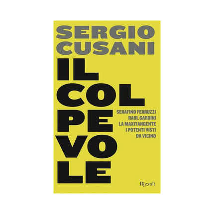 Copertina libro IL COLPEVOLE. SERAFINO FERRUZZI, RAUL GA