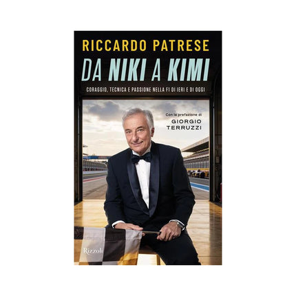 Copertina libro DA NIKI A KIMI. CORAGGIO TECNICA E PASSI