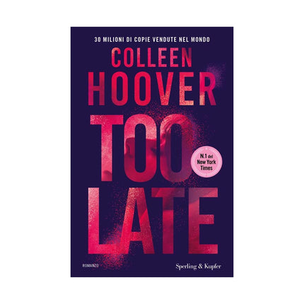 Copertina libro TOO LATE. EDIZ. ITALIANA