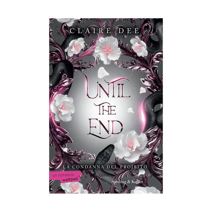 Copertina libro UNTIL THE END. LA CONDANNA DEL PROIBITO