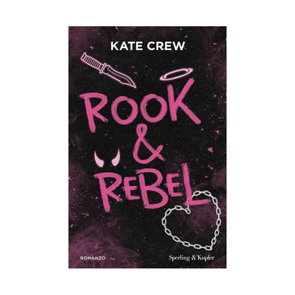 Copertina libro ROOK & REBEL. EDIZ. ITALIANA