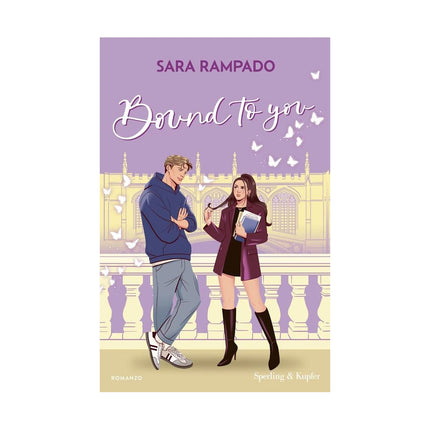 Copertina libro BOUND TO YOU. EDIZ.ITALIANA