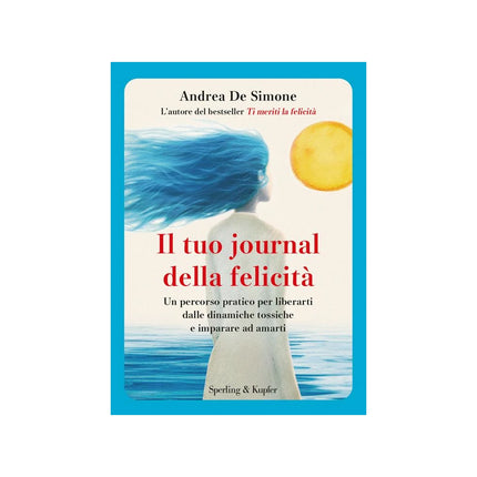 Copertina libro IL TUO JOURNAL DELLA FELICITÀ. UN PERCOR