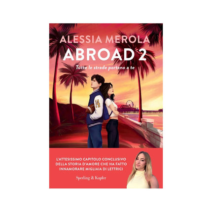 Copertina libro ABROAD 2. TUTTE LE STRADE PORTANO A TE