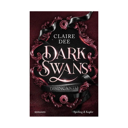 Copertina libro DARK SWANS. DISINCANTO
