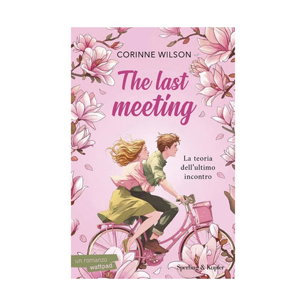 Copertina libro THE LAST MEETING. LA TEORIA DELL'ULTIMO