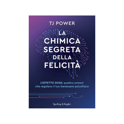 Copertina libro LA CHIMICA SEGRETA DELLA FELICITÀ. L'EFF
