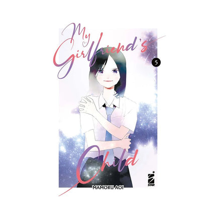 Copertina libro MY GIRLFRIEND'S CHILD. VOL. 5