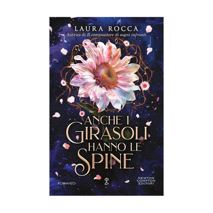 Copertina libro ANCHE I GIRASOLI HANNO LE SPINE