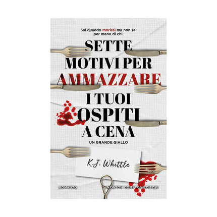 Copertina libro SETTE MOTIVI PER AMMAZZARE I TUOI OSPITI