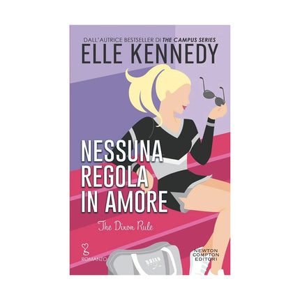 Copertina libro NESSUNA REGOLA IN AMORE. THE DIXON RULE