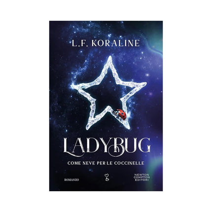 Copertina libro LADYBUG. COME NEVE PER LE COCCINELLE