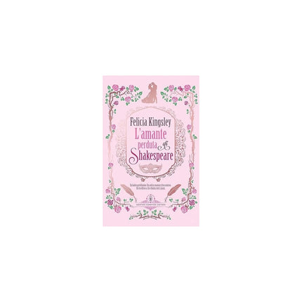 Copertina libro L'AMANTE PERDUTA DI SHAKESPEARE