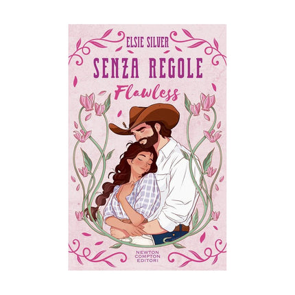 Copertina libro SENZA REGOLE. FLAWLESS. LIMITED EDITION