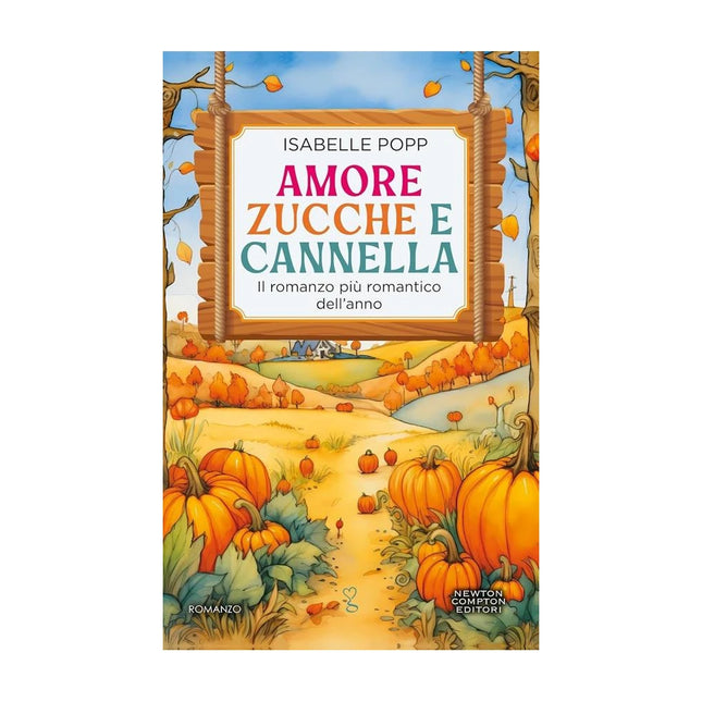 Copertina libro AMORE, ZUCCHE E CANNELLA