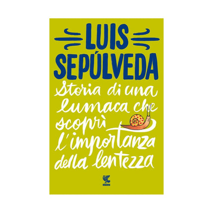 Copertina libro STORIA DI UNA LUMACA CHE SCOPRÌ L'IMPORT