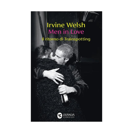 Copertina libro MEN IN LOVE. IL RITORNO DI TRAINSPOTTING