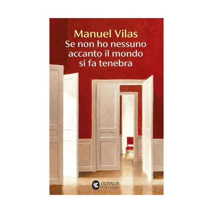 Copertina libro SE NON HO NESSUNO ACCANTO IL MONDO SI FA