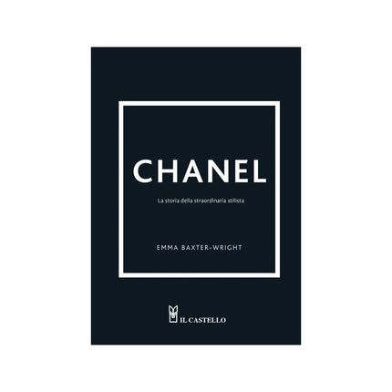 Copertina libro CHANEL. LA STORIA DELLA STRAORDINARIA ST