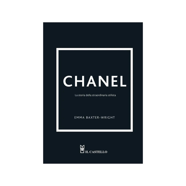 Copertina libro CHANEL. LA STORIA DELLA STRAORDINARIA ST