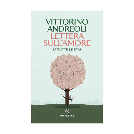 Copertina libro LETTERA SULL'AMORE (A TUTTE LE ETÀ)