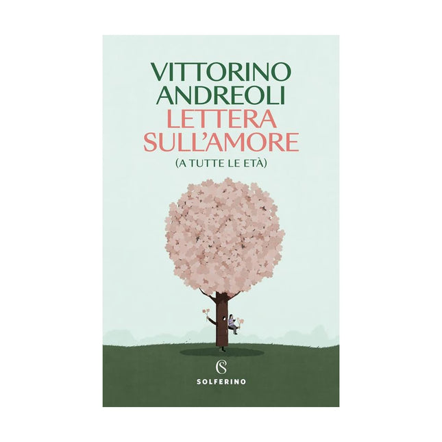 Copertina libro LETTERA SULL'AMORE (A TUTTE LE ETÀ)