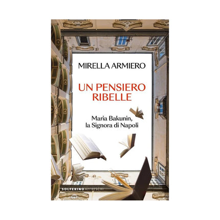 Copertina libro UN PENSIERO RIBELLE. MARIA BAKUNIN, LA S